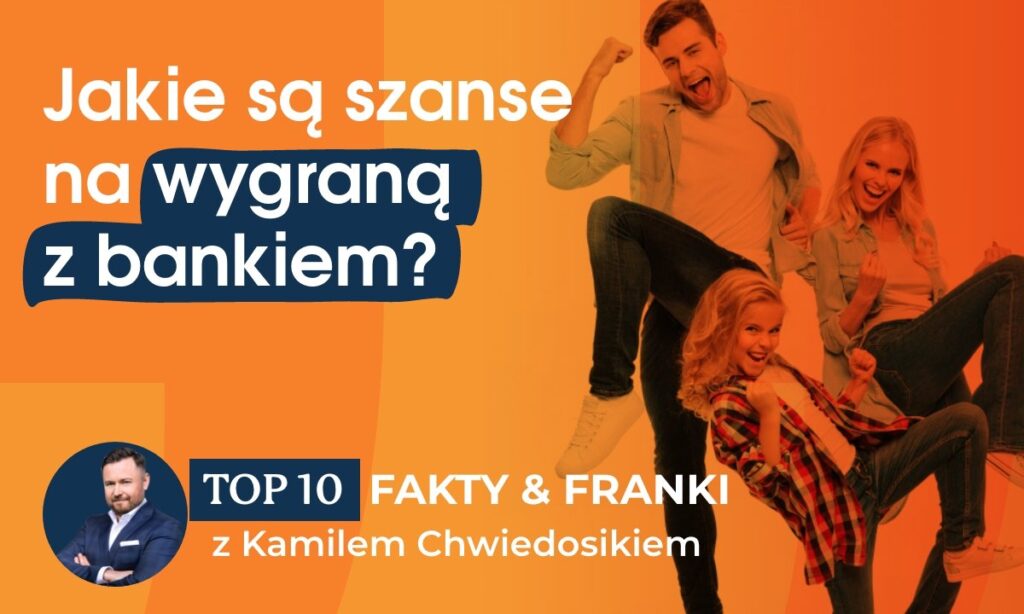 Jak wygrać z bankiem sprawę frankową?